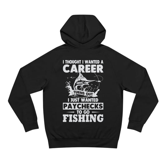 I Thought I Wanted A Career - Unisex Hoodies