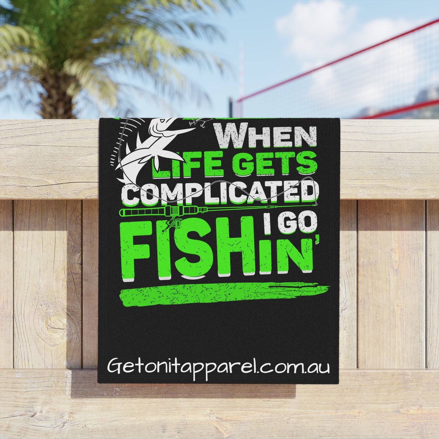 Beach Towels - When Life Gets Complicated I Go Fishing