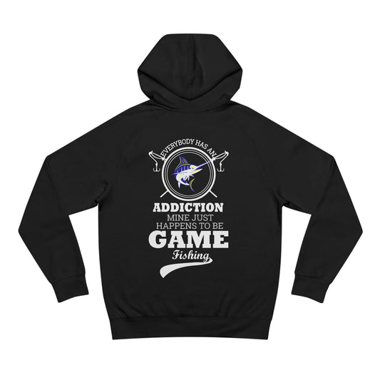 Everybody Has An Addiction -  Unisex Hoodie