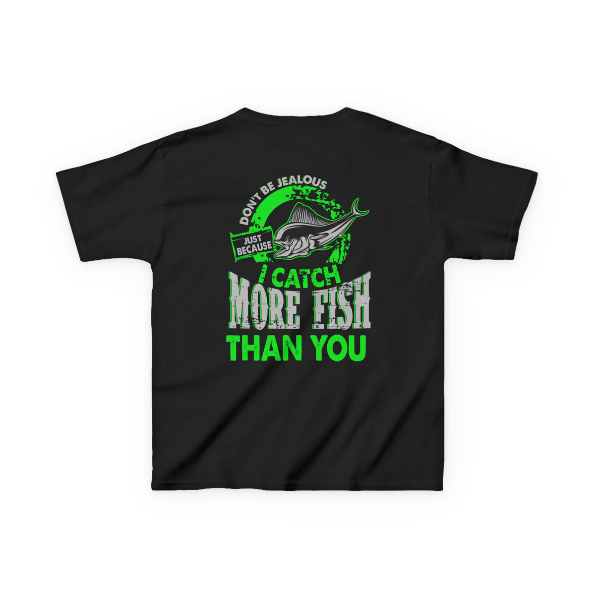 Kids Fishing Tee - Don't Be Jealous