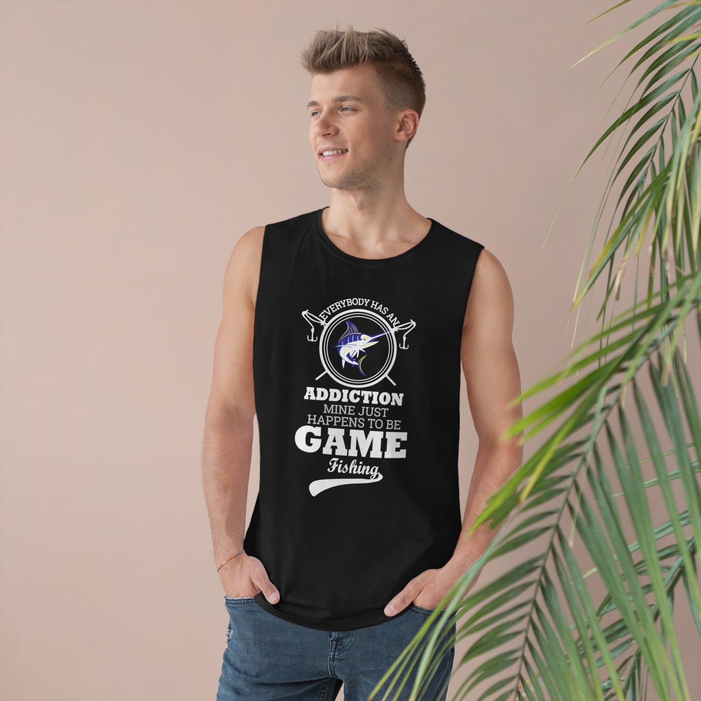 Unisex Barnard Tank - Everybody Has An Addiction Mine Just Happens To Be Game Fishing