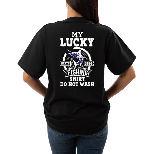 Women’s Fishing Tee - My Lucky Fishing Shirt Do Not Wash